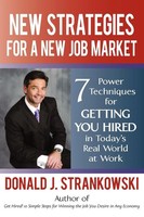 Donald J. Strankowski | New Strategies For A New Job Market | Taschenbuch (2008)