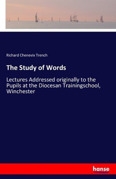 The Study Of Words Richard Chenevix Trench-image