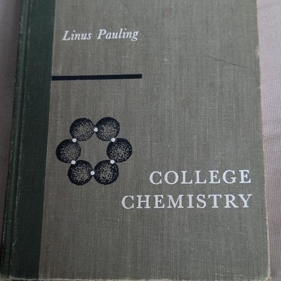 College Chemistry 2nd Ed Illustrated Hardcover 1955 Linus Pauling W H Freeman
