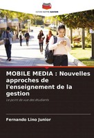 Fernando Lino Junior | Mobile Media : Nouvelles Approches De L'enseignement...