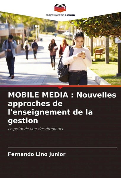 Fernando Lino Junior | Mobile Media : Nouvelles Approches De L'enseignement...-image