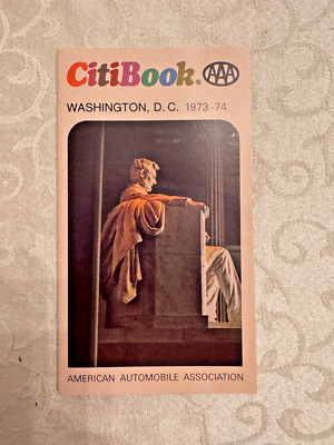 Vintage 1973-74 Washington DC CitiBook AAA Travel Guide Map FREE SHIPPING