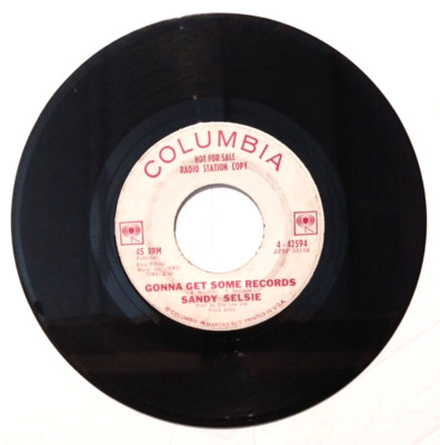 Sandy Selsie   Gonna Get Some Records / Walk With Me My Angel - PROMO - 45 RPM