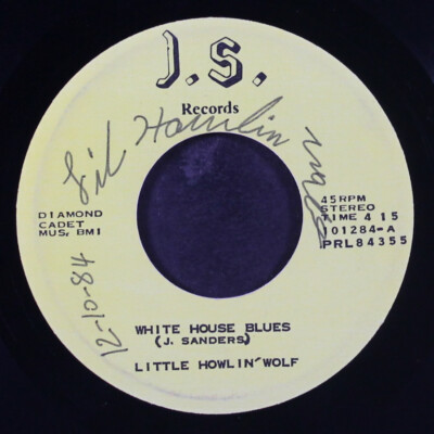 LITTLE HOWLIN WOLF: white house blues / mother in law blues J.S. 7'' Single