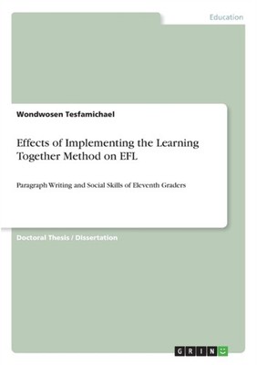 Tesfamichael - Effects of Implementing the Learning Together Method on - G555z