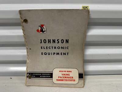 Vintage Johnson Electric Equipment Viking Pacemaker Transmitter Manual