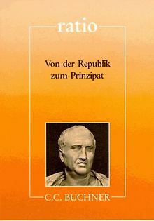 ratio: Von der Republik zum Prinzipat: Cicero - Vergil -... | Buch | Zustand gut