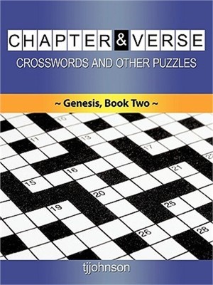 Chapter & Verse, Crosswords And Other Puzzles,: Genesis Book Two (Paperback or S