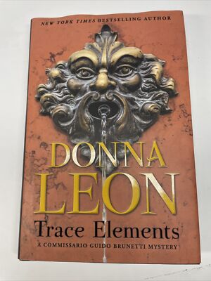 Trace Elements by Donna Leon (2002, Paperback). New
