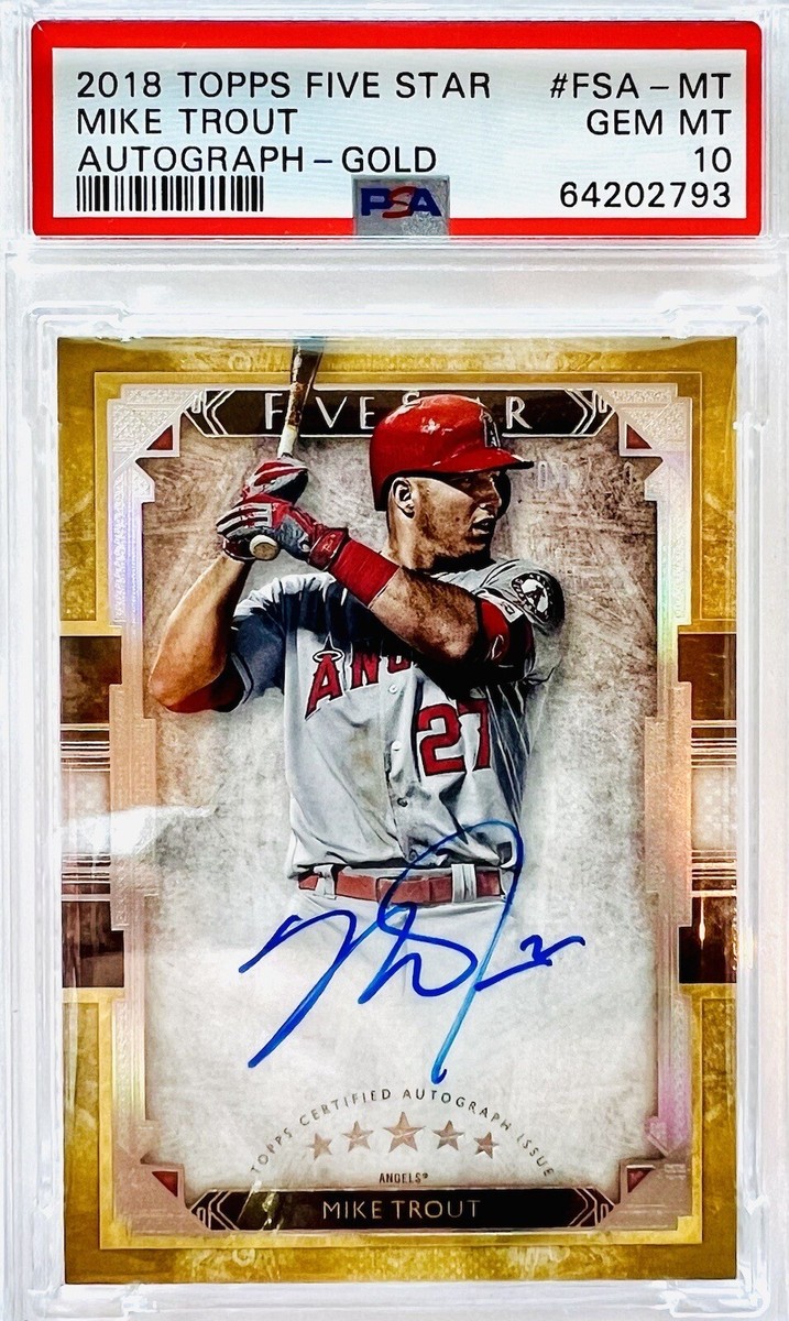 2018 Topps Five Star Mike Trout On Card Auto Gold SP #/10 PSA 10 