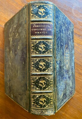 Prescott's Conquest of Mexico full leather 1878 prize binding
