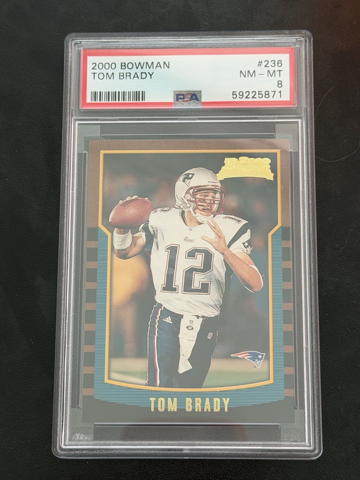 2000 Bowman - Tom Brady #236 (RC)  PSA 8 NM-MT