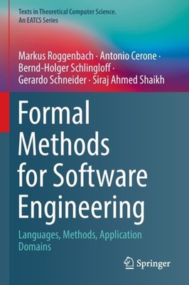 FORMAL METHODS FOR SOFTWARE ENGINEERING by Markus Roggenbach Paperback Self Help