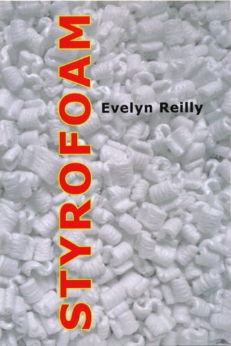 Evelyn Reilly Styrofoam (Tascabile)