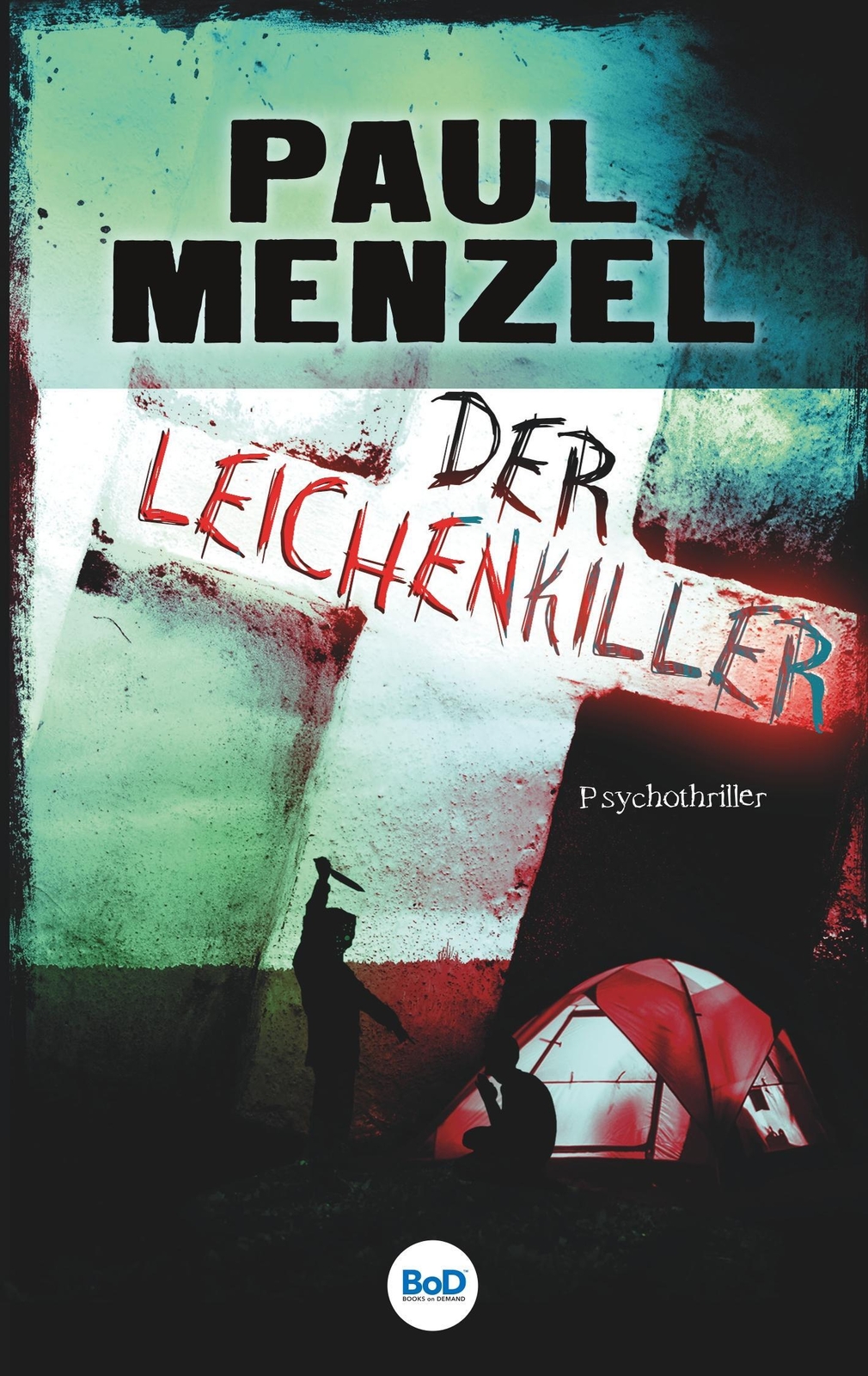 Thumbnail - Der Leichenkiller Paul Menzel Taschenbuch Christoph Langen Und Ina