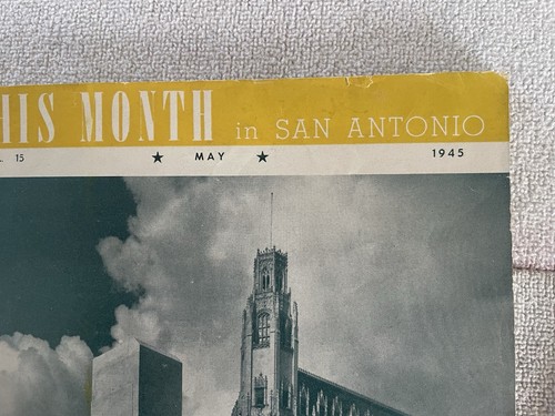 This Month in San Antonio Texas May 1945 Hotel Greeters Guide magazine - Picture 2 of 20