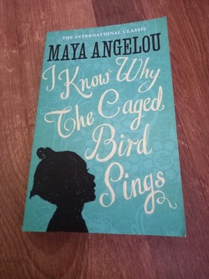 I Know Why The Caged Bird Sings: The internatio... by Angelou, Dr Maya Paperback
