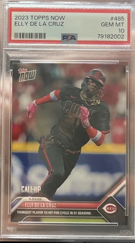 2023 MLB TOPPS NOW 485 CALL UP Elly De La Cruz Rookie Cycle PSA 10 GEM