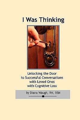 I Was Thinking - 9781435710511, paperback, Diana Waugh RN BSN