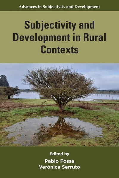 Pablo Fossa (U. A.) | Subjectivity And Development In Rural Contexts | Buch-image