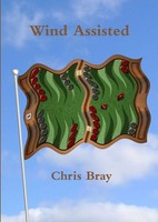 Chris Bray | Wind Assisted | Taschenbuch | Englisch (2010) | [.]