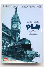 Livre Les Chemins de Fer PLM La Vie du Rail / La Régordane