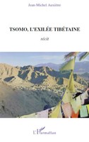 Jean-Michel AuxièTre | Tsomo, L'exiléE TibéTaine | Taschenbuch | FranzöSisch