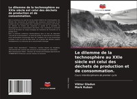 Viktor Gladun (U. A.) | Le Dilemme De La TechnosphèRe Au Xxie SièCle Est...