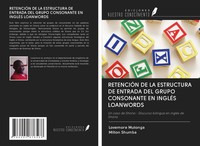 Lovemore Mutonga (U. A.) | RetenciÓN DE LA Estructura DE Entrada DEL Grupo...