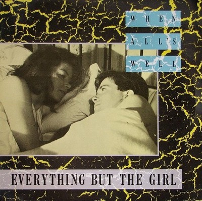 Everything But The G - When All's Well - Used Vinyl Record 12 - E14981z