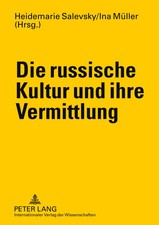 Die russische Kultur und ihre Vermittlung Ina Müller (u. a.) Taschenbuch Deutsch