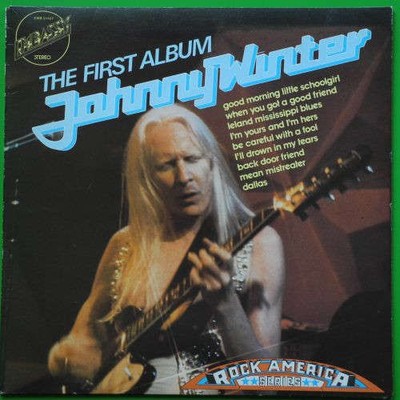 Johnny Winter - The First Album LP Album RE Vinyl Rock,Blues Electric Blues 0055