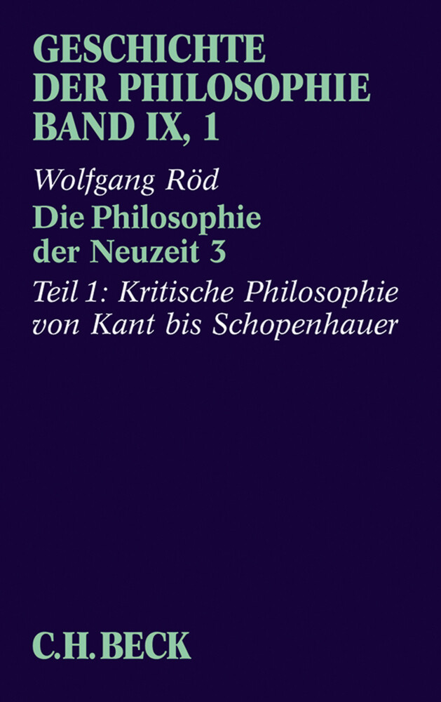 Thumbnail - Geschichte Der Philosophie Bd. 9/1: Die Philosophie Der Neuzeit 3.