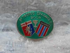 Pins Smaltato Calcio Torneo Spagnolo A. C. GENOA CATANIA 2009 Copia 53 su 55