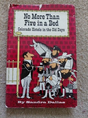 No More Than Five in a Bed by Sandra Dallas - SIGNED 1st edition