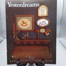 Vintage Cross Stitch Patterns, Yesterdreams, 1985 Stoney Creek Collection Book