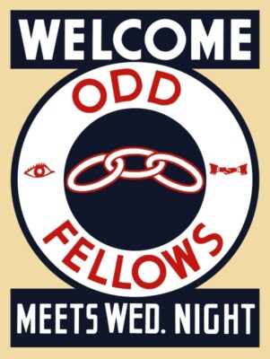Odd Fellows Club - Welcome - Meet on Wednesday NEW METAL SIGN: 12x16'' Ships Free