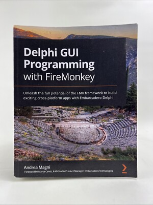Andrea Magni Delphi GUI Programmierung mit FireMonkey (Taschenbuch)