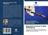 Homayun Dolatkhah (U. A.) | Zigarettenrauchen & Dna-SchäDigung | Taschenbuch
