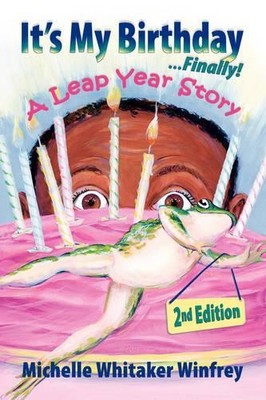 Michelle Whitak It's My Birthday Finally! A Leap Year  (Taschenbuch) (US IMPORT)