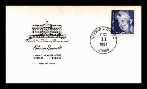 DR JIM STAMPS US ELEANOR ROOSEVELT FIRST DAY ISSUE LIVED AT WHITE HOUSE COVER - Picture 1 of 2