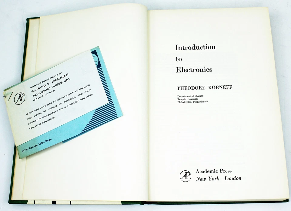 1966 THEODORE KORNEFF Introduction to Electronics DIODES Oscillators TRANSISTORS - Image 2 of 4