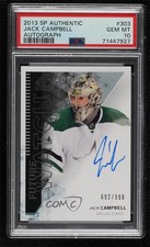 2013 SP Authentic Future Watch 692/999 Jack Campbell #303 PSA 10 GEM MT Auto 0ll