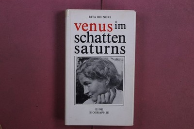 414191 Rita Reiners VENUS IM SCHATTEN SATURNS Scherpe Verlag HC