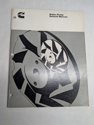 CUMMINS DIESEL ENGINE WATER PUMP REBUILD MANUAL SERVICE OVERHAUL SHOP BOOK 1979
