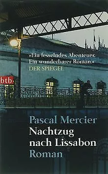 Nachtzug nach Lissabon von Mercier, Pascal | Buch | Zustand sehr gut - Bild 1 von 2
