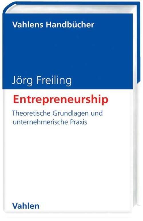 Thumbnail - Jörg Freiling | Entrepreneurship | Buch | Deutsch (2006) | Xxi