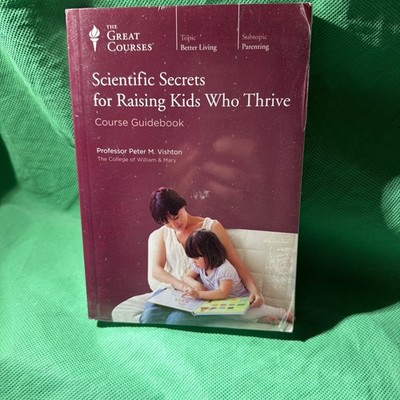 Great Courses Scientific Secrets for Raising Kids Who Thrive Book & DVD NEW