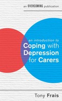 Introduction to Coping With Depression For Carers | Tony Frais | Englisch | Buch