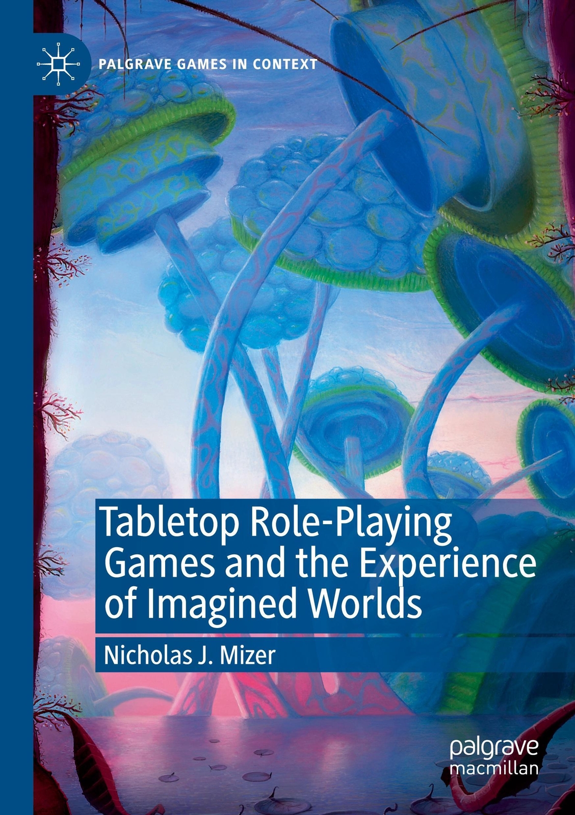 Thumbnail - Tabletop Role-playing Games And The Experience Of Imagined Worlds |